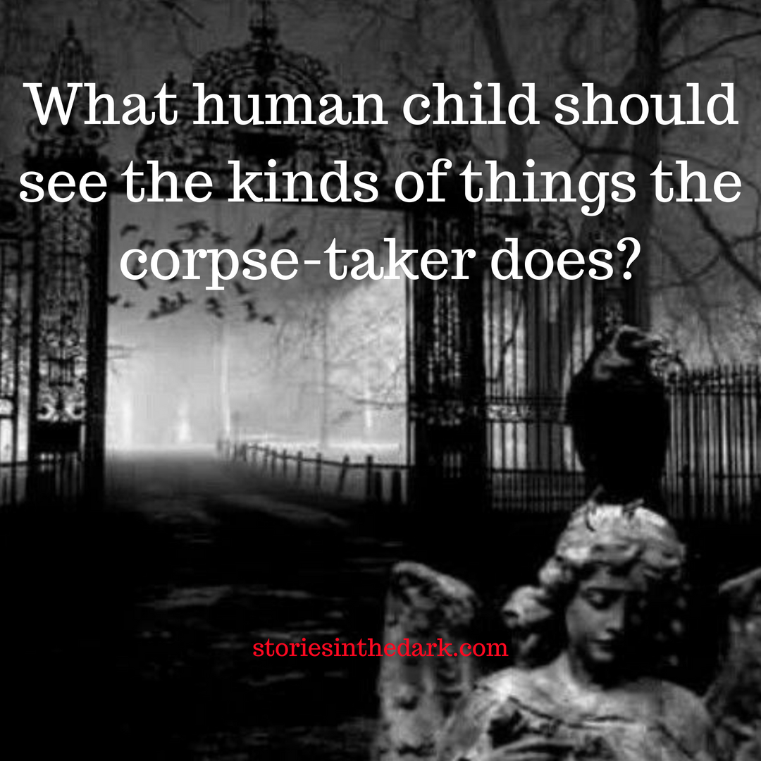 The Corpse Taker's Daughter The Corpse Taker's Daughter